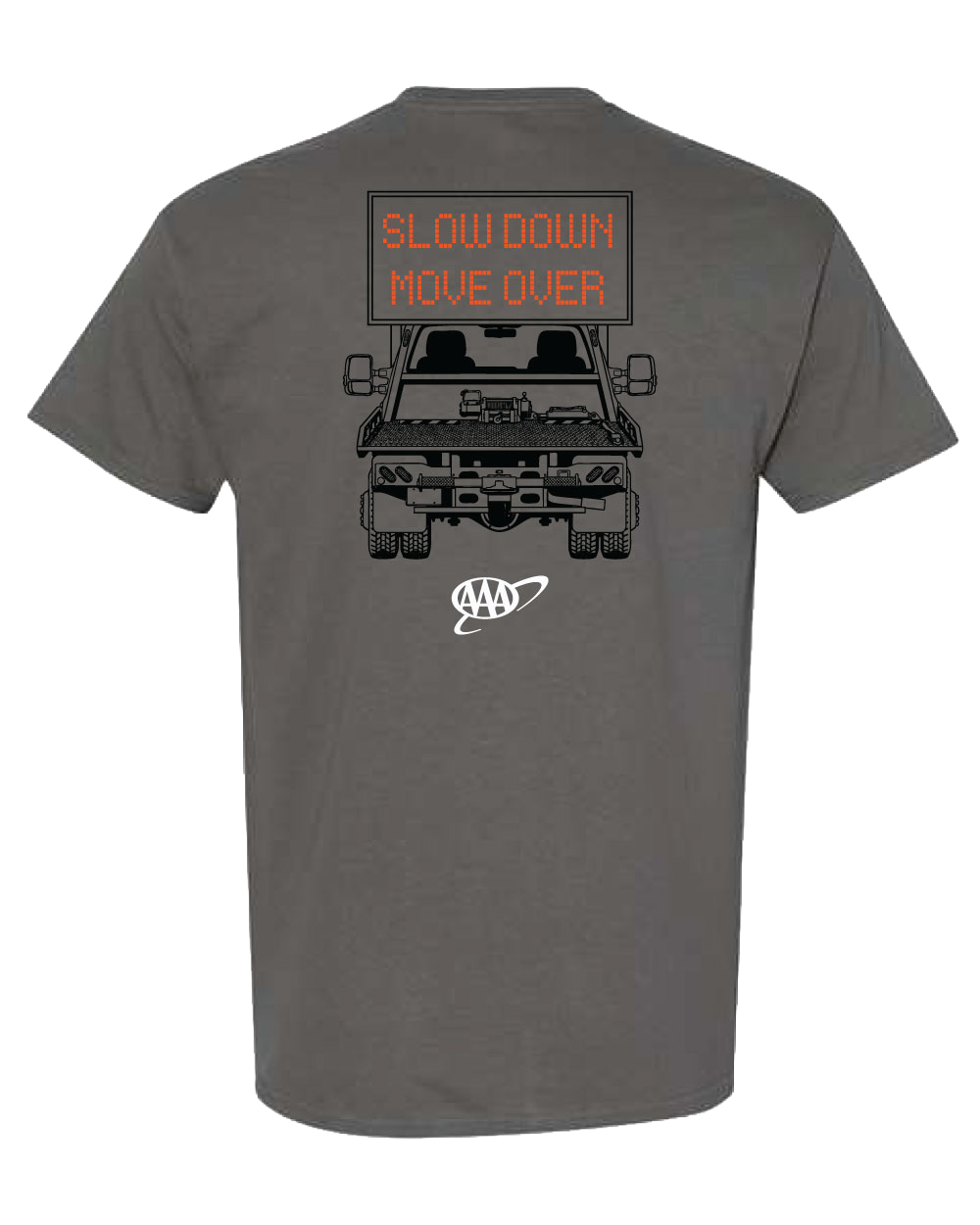 Back of Slow Down, Move Over tee